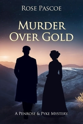 Murder Over Gold by Pascoe, Rose