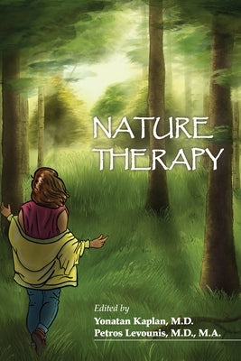 Nature Therapy by Kaplan, Yonatan