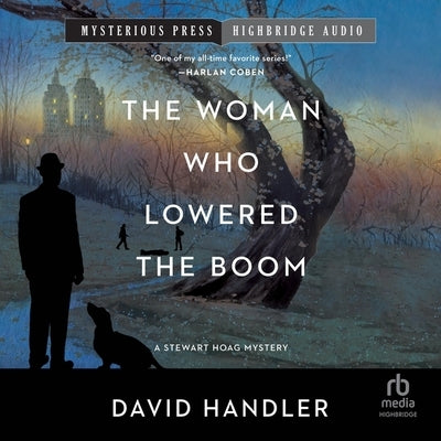 The Woman Who Lowered the Boom by Handler, David