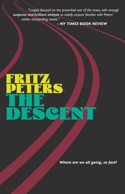 The Descent by Peters, Fritz