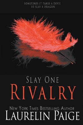 Rivalry: The Red Edition by Paige, Laurelin