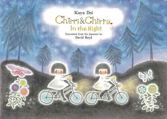 Chirri & Chirra, in the Night: Volume 8 by Doi, Kaya