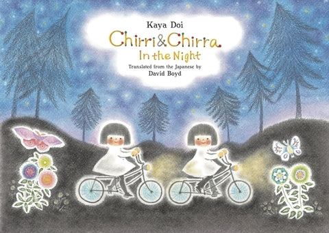 Chirri & Chirra, in the Night: Volume 8 by Doi, Kaya