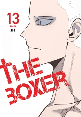 The Boxer, Vol. 13 by Jh