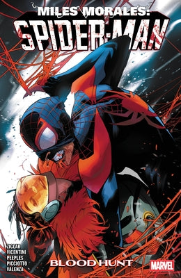 Miles Morales: Spider-Man by Cody Ziglar Vol. 5 - Blood Hunt by Ziglar, Cody