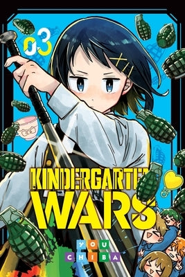 Kindergarten Wars, Vol. 3: Volume 3 by Chiba, You