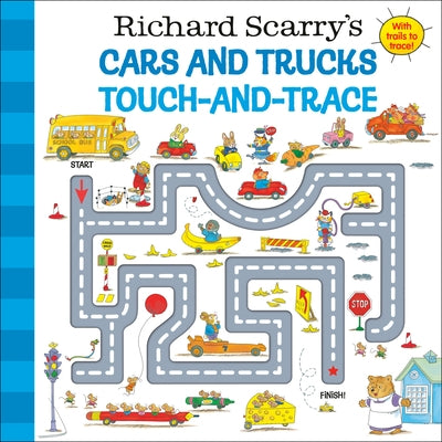 Richard Scarry's Cars and Trucks Touch-And-Trace by Scarry, Richard