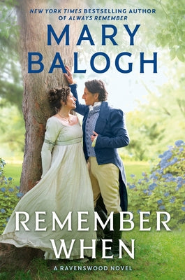 Remember When: Clarissa's Story by Balogh, Mary