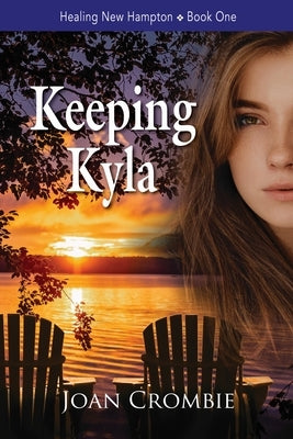 Keeping Kyla by Crombie, Joan