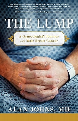 The Lump by Johns, M. D. Alan