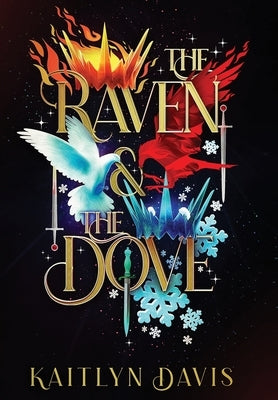 The Raven and the Dove Special Edition Omnibus in Full Color by Davis, Kaitlyn