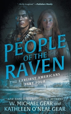 People of the Raven: A Historical Fantasy Series by Gear, W. Michael