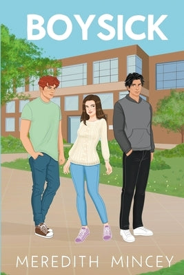 Boysick by Mincey, Meredith