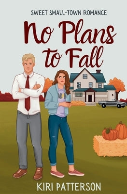 No Plans to Fall by Patterson, Kiri