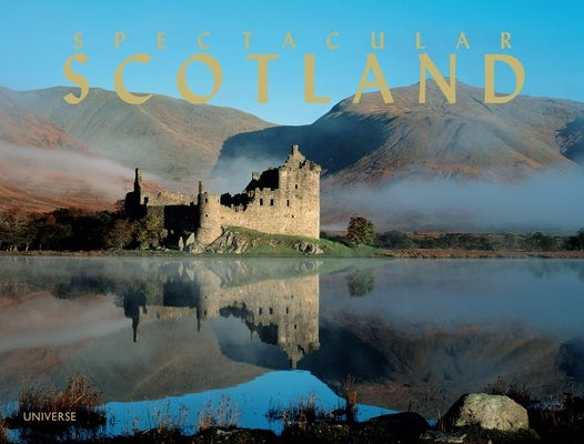 Spectacular Scotland by Gracie, James