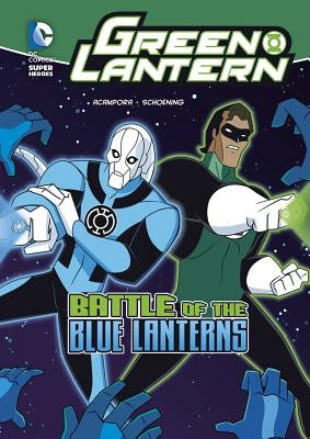 Battle of the Blue Lanterns by Schoening, Dan