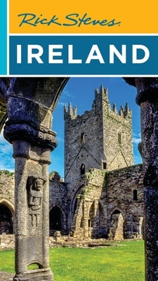 Rick Steves Ireland by Steves, Rick