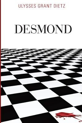 Desmond by Dietz, Ulysses G.