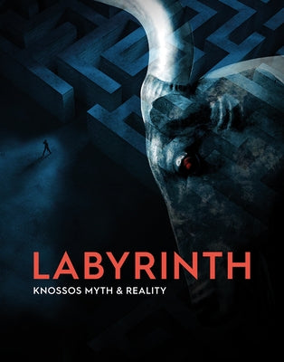 Labyrinth: Knossos, Myth and Reality by Shapland, Andrew