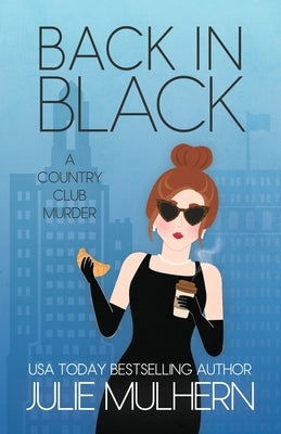 Back in Black by Mulhern, Julie