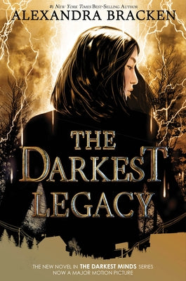 The Darkest Legacy-The Darkest Minds, Book 4 by Bracken, Alexandra