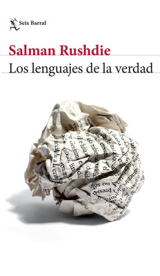 Los Lenguajes de la Verdad by Rushdie, Salman