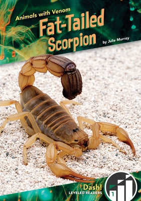 Fat-Tailed Scorpion by Murray, Julie
