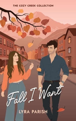 Fall I Want by Parish, Lyra