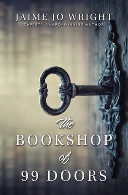 The Bookshop of 99 Doors by Wright, Jaime Jo