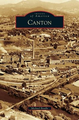 Canton by Beadle, Michael