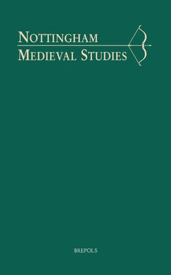 Nottingham Medieval Studies 65 (2021): Special Issue: Cistercians and Regular Canons in Medieval Western Europe by Evans, Paul