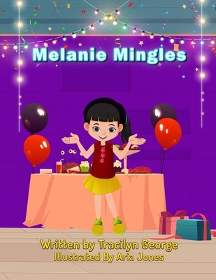 Melanie Mingles by George, Tracilyn