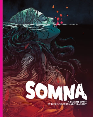 Somna by Cloonan, Becky