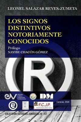 Los Signos Distintivos Notoriamente Conocidos by Salazar Reyes-Zumeta, Leonel