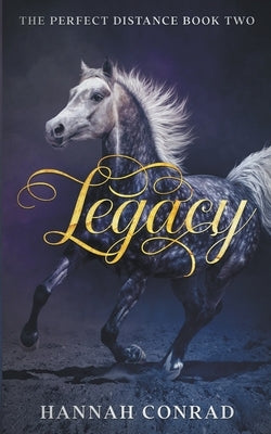 Legacy by Conrad, Hannah