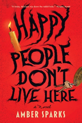 Happy People Don't Live Here by Sparks, Amber