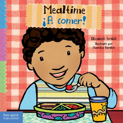 Mealtime / ¡A Comer! by Verdick, Elizabeth