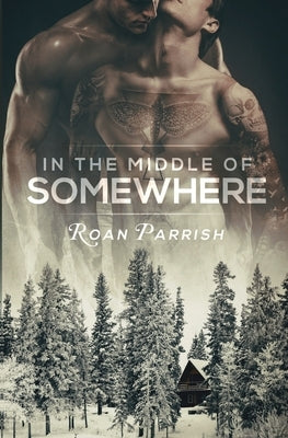 In the Middle of Somewhere by Parrish, Roan