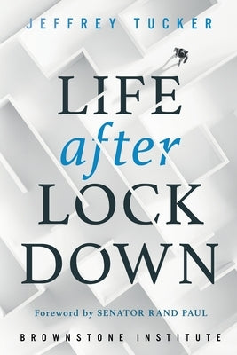 Life after Lockdown by Tucker, Jeffrey