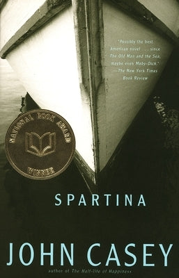 Spartina: National Book Award Winner by Casey, John