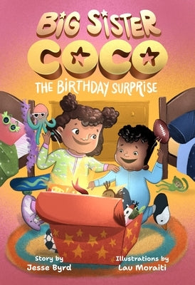 Big Sister Coco: A Birthday Surprise (Spanish) by Byrd, Jesse