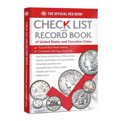 The Coin Checklist and Record Book of United States and Canadian Coins by Whitman Publishing