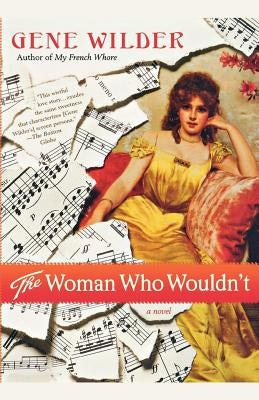 The Woman Who Wouldn't by Wilder, Gene