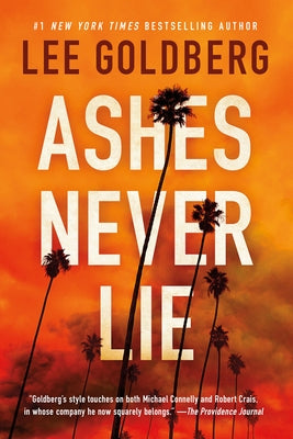 Ashes Never Lie by Goldberg, Lee