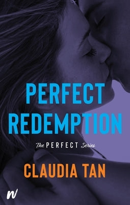 Perfect Redemption by Tan, Claudia