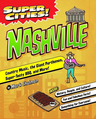 Super Cities! Nashville by Shulman, Mark
