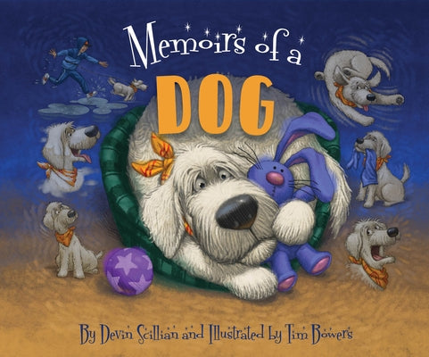 Memoirs of a Dog by Scillian, Devin