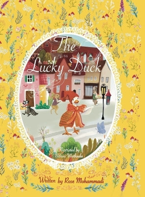 The Lucky Duck by Mohammadi, Rose