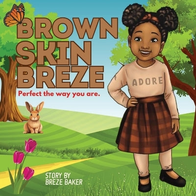 Brown Skin Breze by Baker, Breze