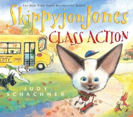 Skippyjon Jones, Class Action by Schachner, Judy